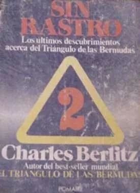 Charles Berlitz: Sin Rastro - Los Ultimos Descubrimientos