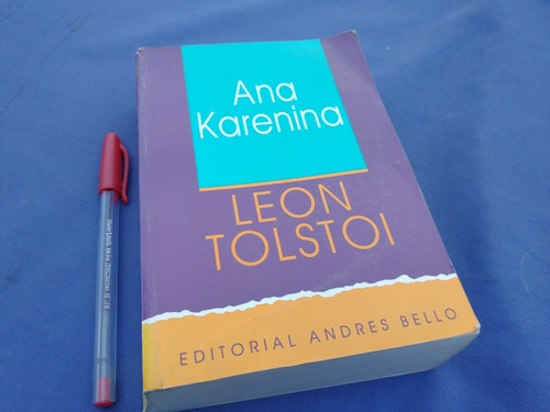 Ana Karenina Leon Tolstoi Andres Bello