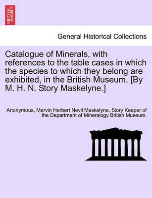 Libro Catalogue Of Minerals, With References To The Table...