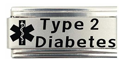 Diabetes Tipo 2 Alerta Médica Pulsera Italiana Charm Enlace 