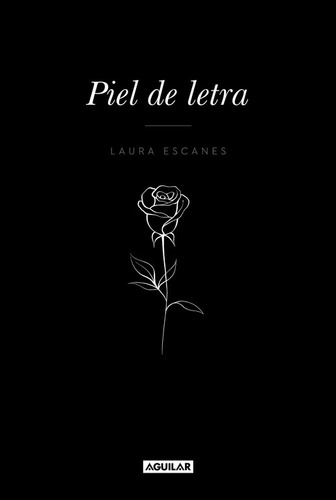 Piel De Letra - Escanes, Laura -(t.dura) - *