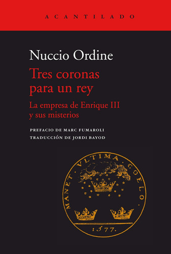 Tres Coronas Para Un Rey - Ordine, Nuccio  - *