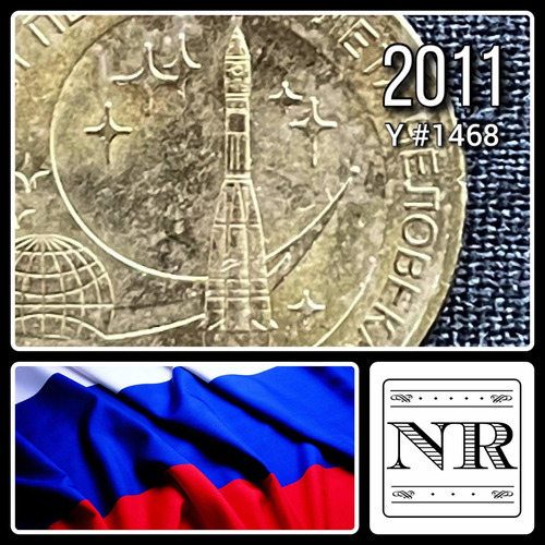 Rusia - 10 Rublos - Año 2011 - Y #1468 - Cohete