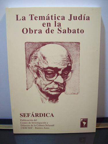 Adp La Tematica Judia En La Obra De Sabato Sefardica / 2011