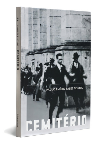 Cemitério Paulo Emilio Sales Gomes Cosac & Naify Em Estoque