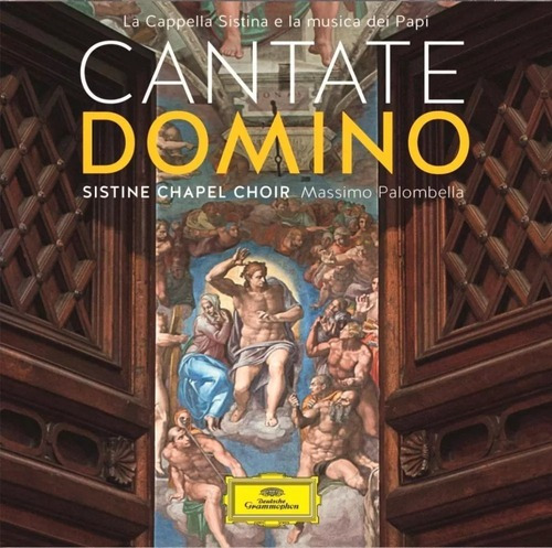 Cd Coro de la Capilla Sixtina Massimo Palombella - Cantate Domino