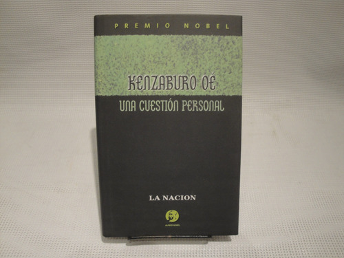 Una Cuestion Personal - Kenzaburo Oe.