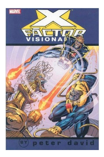 X-factor Visionaries: Peter David Vol. 3 Tpb - Nicieza, Fern