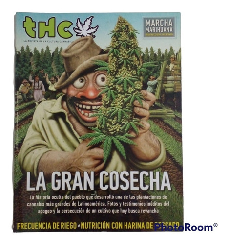 Revista Thc N° 82. La Gran Cosecha. Coleccionable.