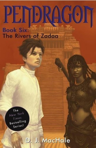The Rivers Of Zadaa (6) (pendragon) - Machale, D.j., De Machale, D. J.. Editorial Aladdin En Inglés