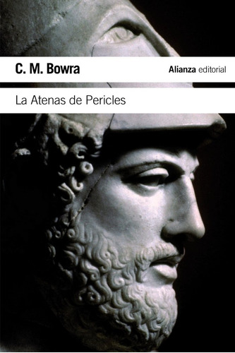 Atenas De Pericles,la - Bowra, C. M.