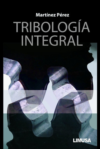 Tribología Integral Limusa