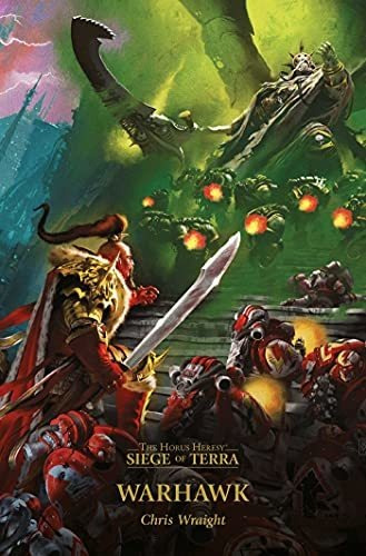 Book : Warhawk (6) (the Horus Heresy Siege Of Terra) -...