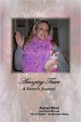 Libro Amazing Trace - A Sister's Journal - Karen West