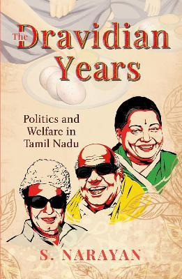 The Dravidian Years - S. Narayan