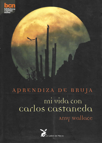 Libro Aprendiza De Bruja Mi Vida Con Con Castaneda