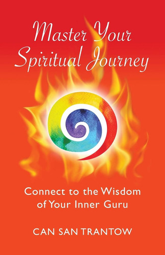 Libro: En Ingles Master Your Spiritual Journey: Connect To