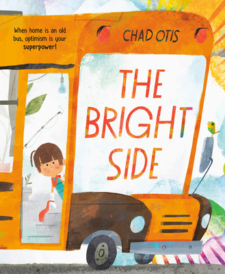 Libro The Bright Side - Otis, Chad
