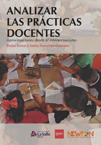 Libro Analizar Las Prácticas Docentes. Aproximaciones Desde 