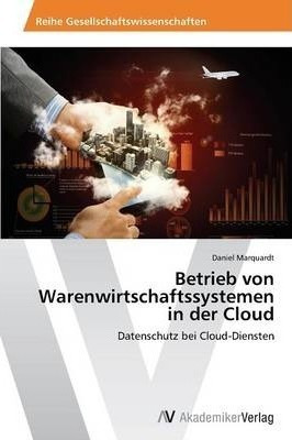 Betrieb Von Warenwirtschaftssystemen In Der Cloud - Danie...