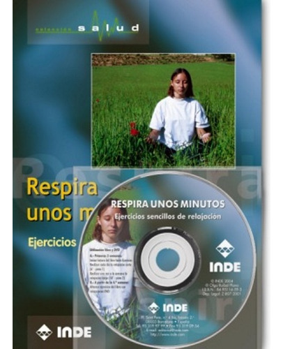 Respira Unos Minutos . Ejercicios Sencillos De Relajacion, De Ruibal Plana Olga. Editorial Inde S.a., Tapa Blanda En Español, 2001