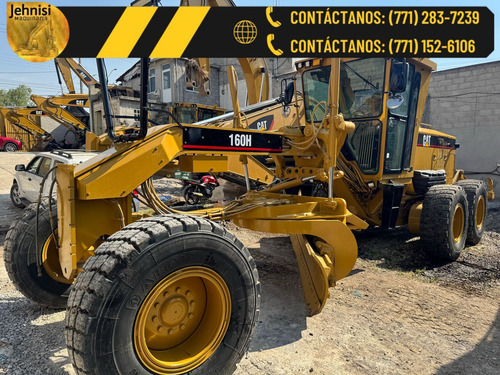 Niveladora Caterpillar 160h 2006 Recien Importada Cat 140h