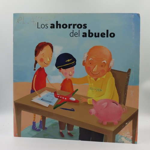 Los Ahorros Del Abuelo Consar Libro