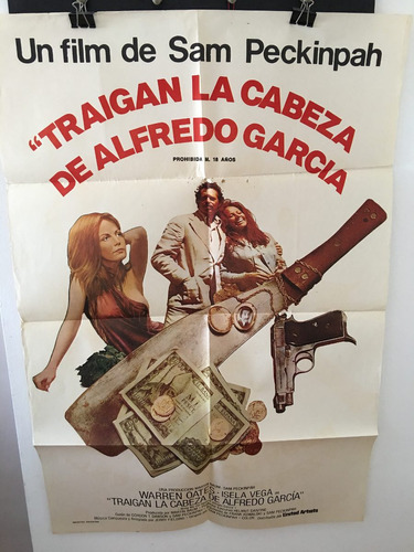 Afiche Original De Cine - Traigan La Cabeza De Alfredo Garci