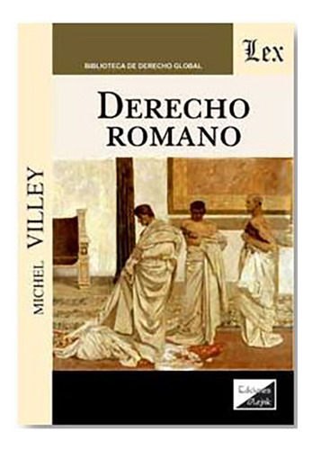 Derecho Romano - Villey, Michel