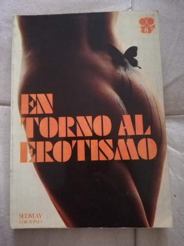 En Torno Al Erotismo / Primera Edición 1976