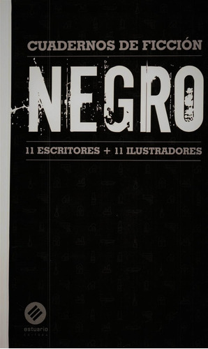 Negro. Cuadernos De Ficcion