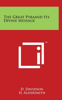 Libro The Great Pyramid Its Divine Message - Davidson, D.