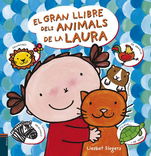 El Gran Llibre Dels Animals De La Laura (libro Original)