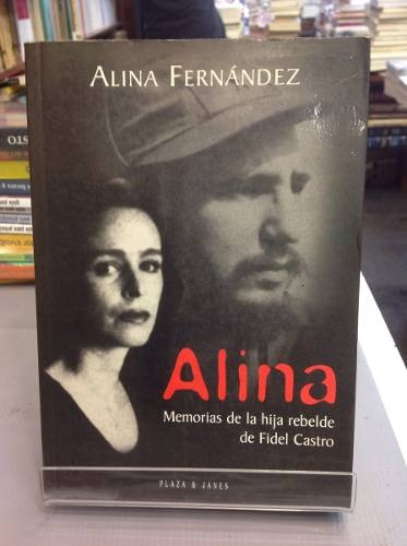 Alina - Alina Fernandez