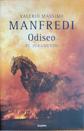 Odiseo / El Juramento - De Valerio Massimo Manfredi