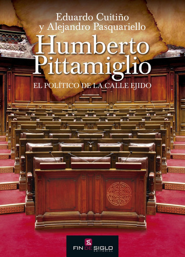 Humberto Pittamiglio - El Politico De La Calle Ejido - Eduar