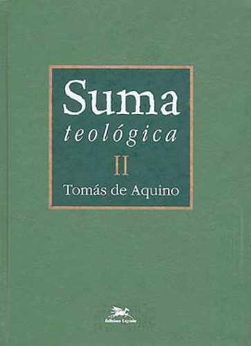 Suma Teológica - Vol. Ii - Vol. 2: Volume Ii - I Parte - Questões 44 - 119, De Aquino, Tomas De. Editorial Loyola, Capa Mole, Edição 1ª Edição - 2002 Em Português