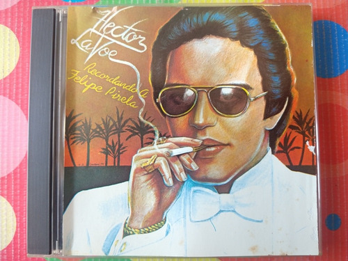 Hector Lavoe Cd Recordando A Felipe Pirela W