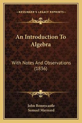 Libro An Introduction To Algebra : With Notes And Observa...