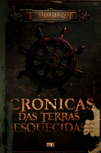 Crônicas das terras esquecidas, de Lins, Mateus. Editorial Modo, capa mole em português, 2017