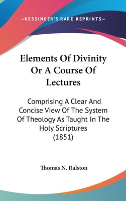 Libro Elements Of Divinity Or A Course Of Lectures: Compr...