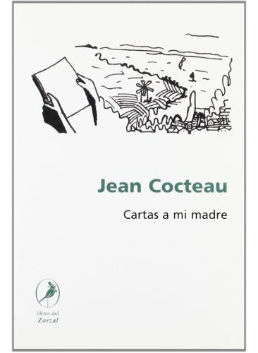 Cartas A Mi Madre - Cocteau Jean