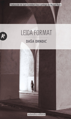Leica Format - Drndic Dasa