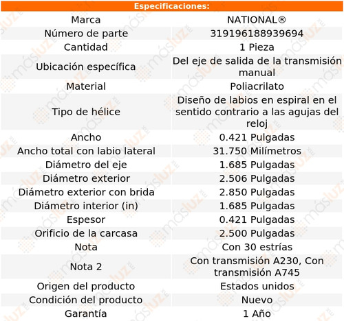1) Retén Eje Salida T/ M P/fargo D110 Pickup 66/72 National