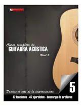 Comprar Libro: Curso Completo De Guitarra Acústica Nivel 5: Domine