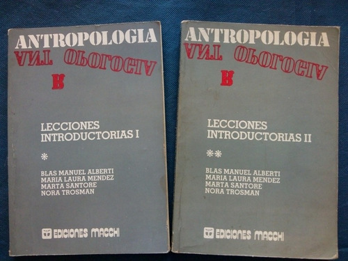 Antropología - Lecciones Introductorias - 2 Tomos