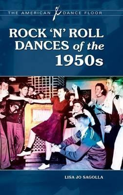 Libro Rock 'n' Roll Dances Of The 1950s