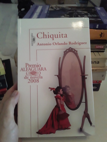 Chiquita- Antonio O. Rodriguez