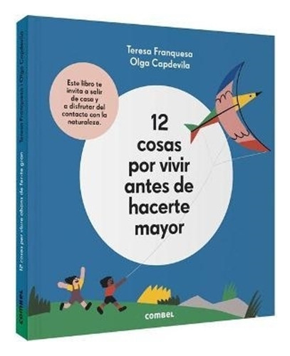 12 Cosas Por Vivir Antes De Hacerte Mayor