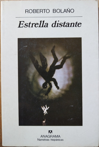 Estrella Distante - Roberto Bolaño